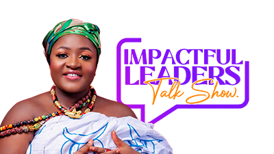 IMPACTFUL LEADERS TALK SHOW