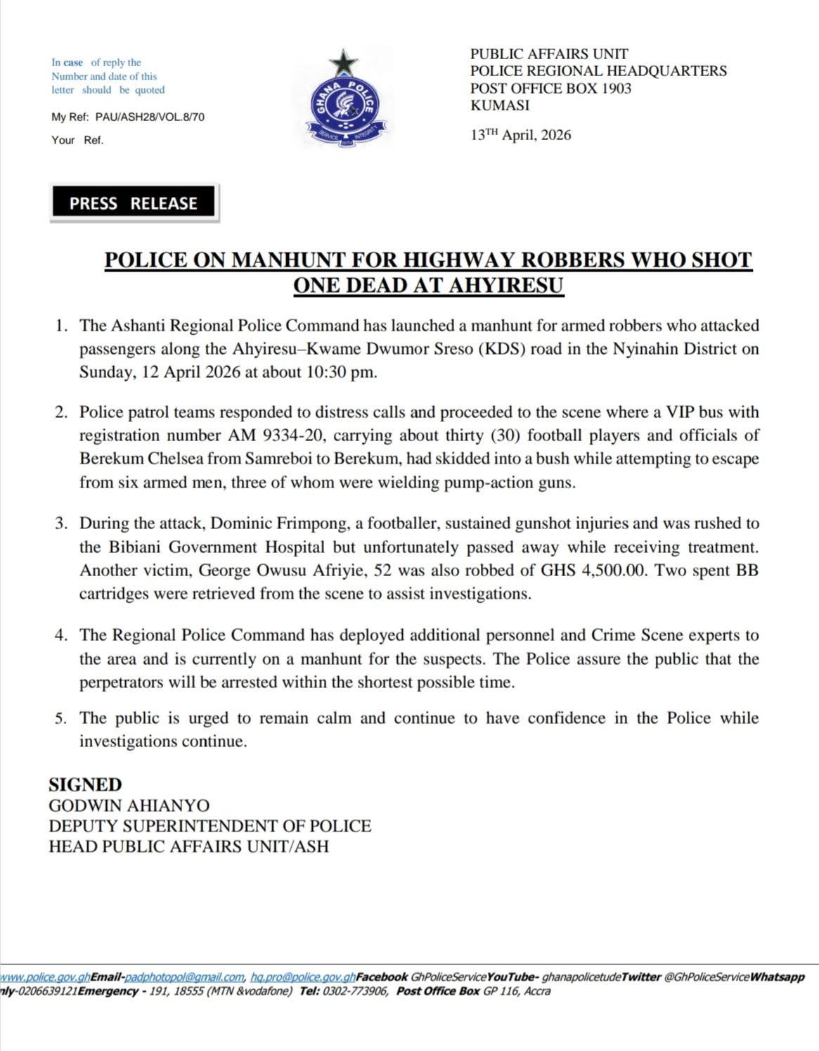 Police Launch Manhunt for Highway Robbers After Fatal Attack at Ahyiresu